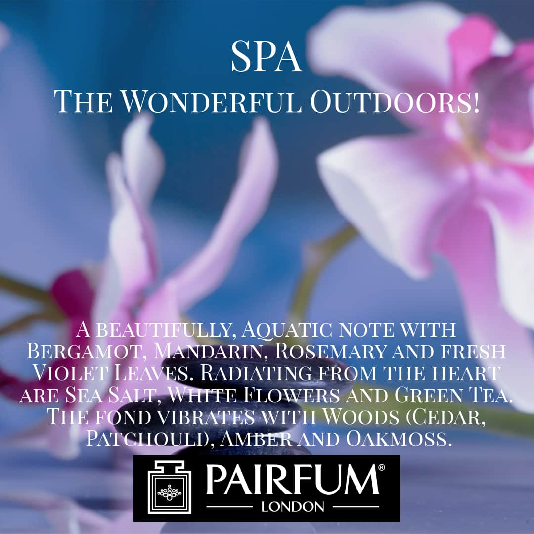 Spa Wonderful Outdoors Pairfum London 2