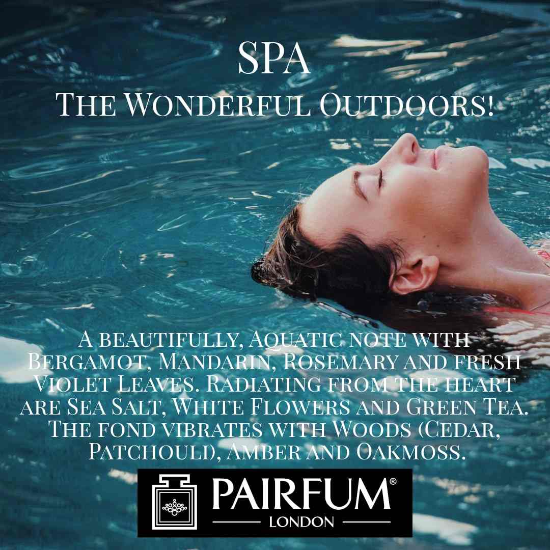 Spa Wonderful Outdoors Pairfum London 6