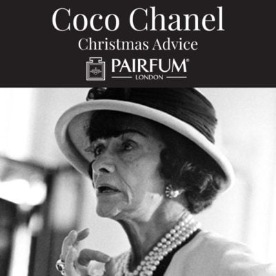 Coco Chanel Christmas Advice Perfume Pairfum London