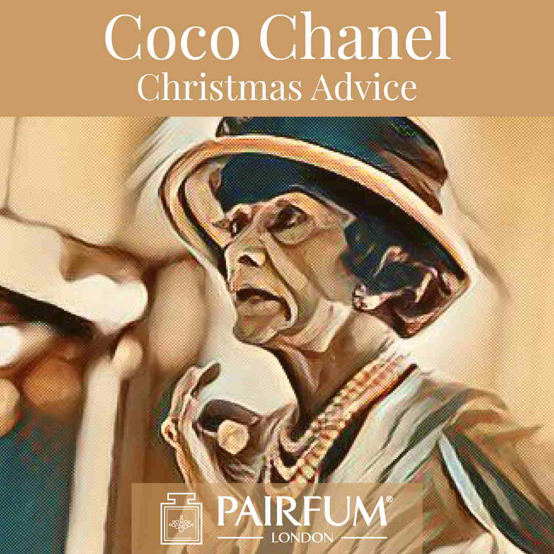 Coco Chanel Christmas Advice Perfume Pairfum London