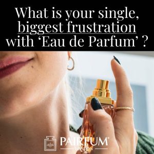 Eau De Parfum Biggest Single Frustration Woman Apply