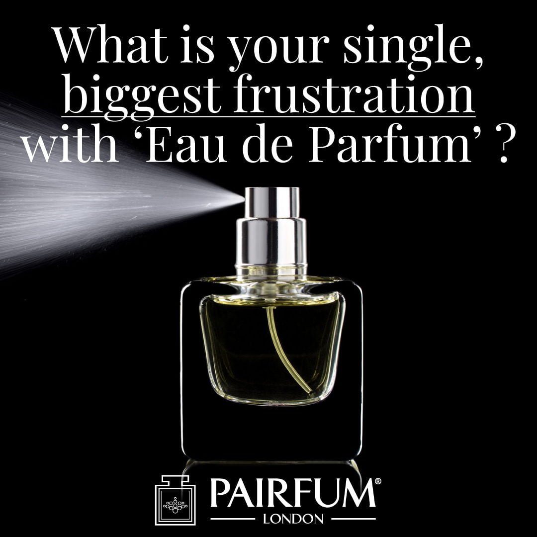 Single Biggest Frustration Eau De Parfum