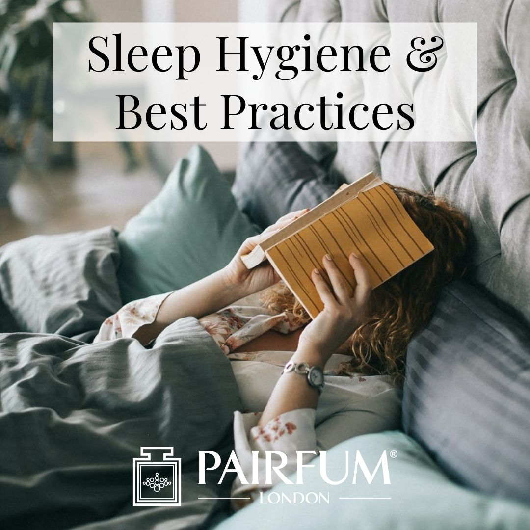 Sleep Hygiene Best Practices