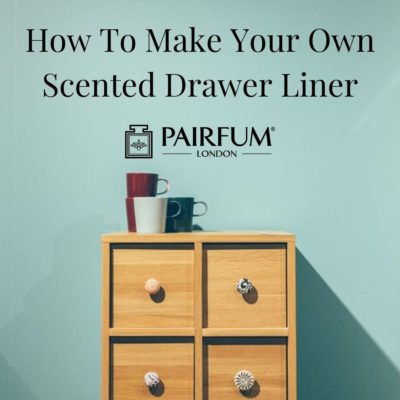 How to make your own Scented Drawer Liner Title Image