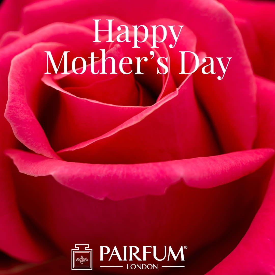 Pairfum London Happy Mothers Day Poem Wishes Rose Flower Red