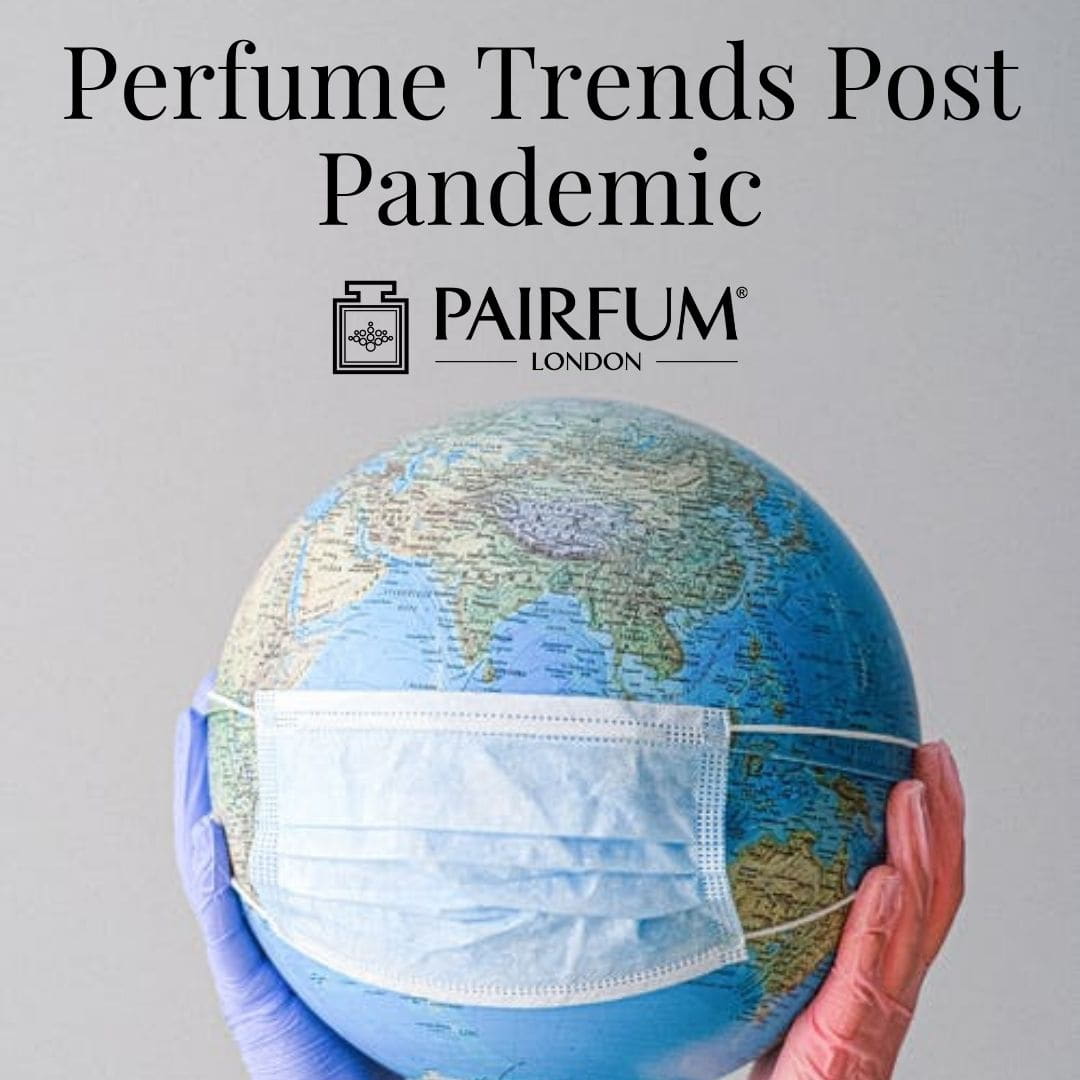 Masked Globe Perfume Trends 2021