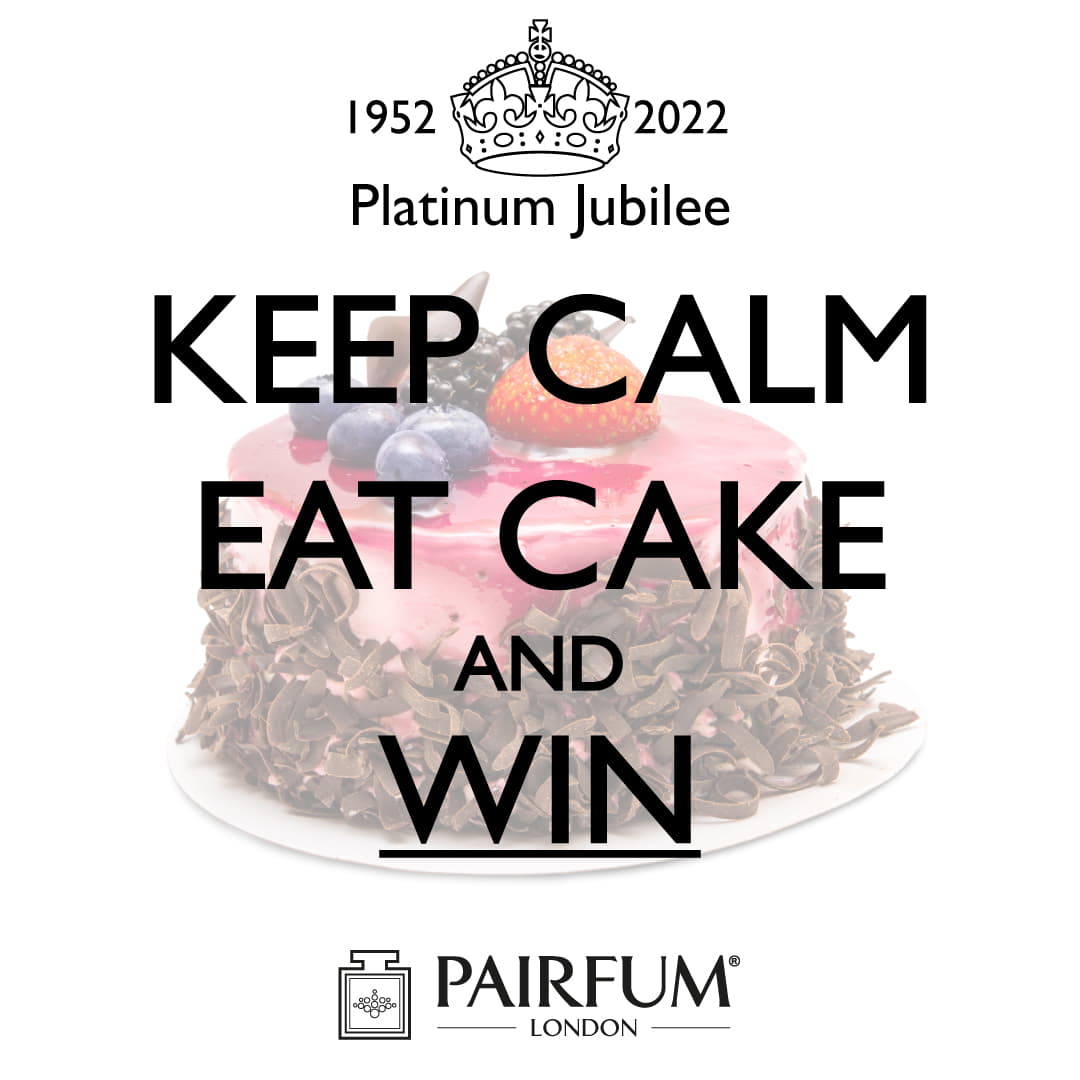 Pairfum London Keep Calm Jubilee Eat Cake Win