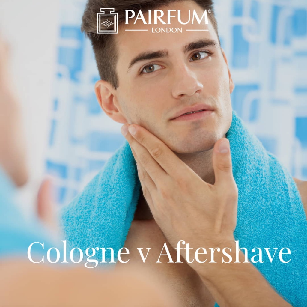 Cologne v Aftershave? Same Thing or Different? The Post-Shave Aroma