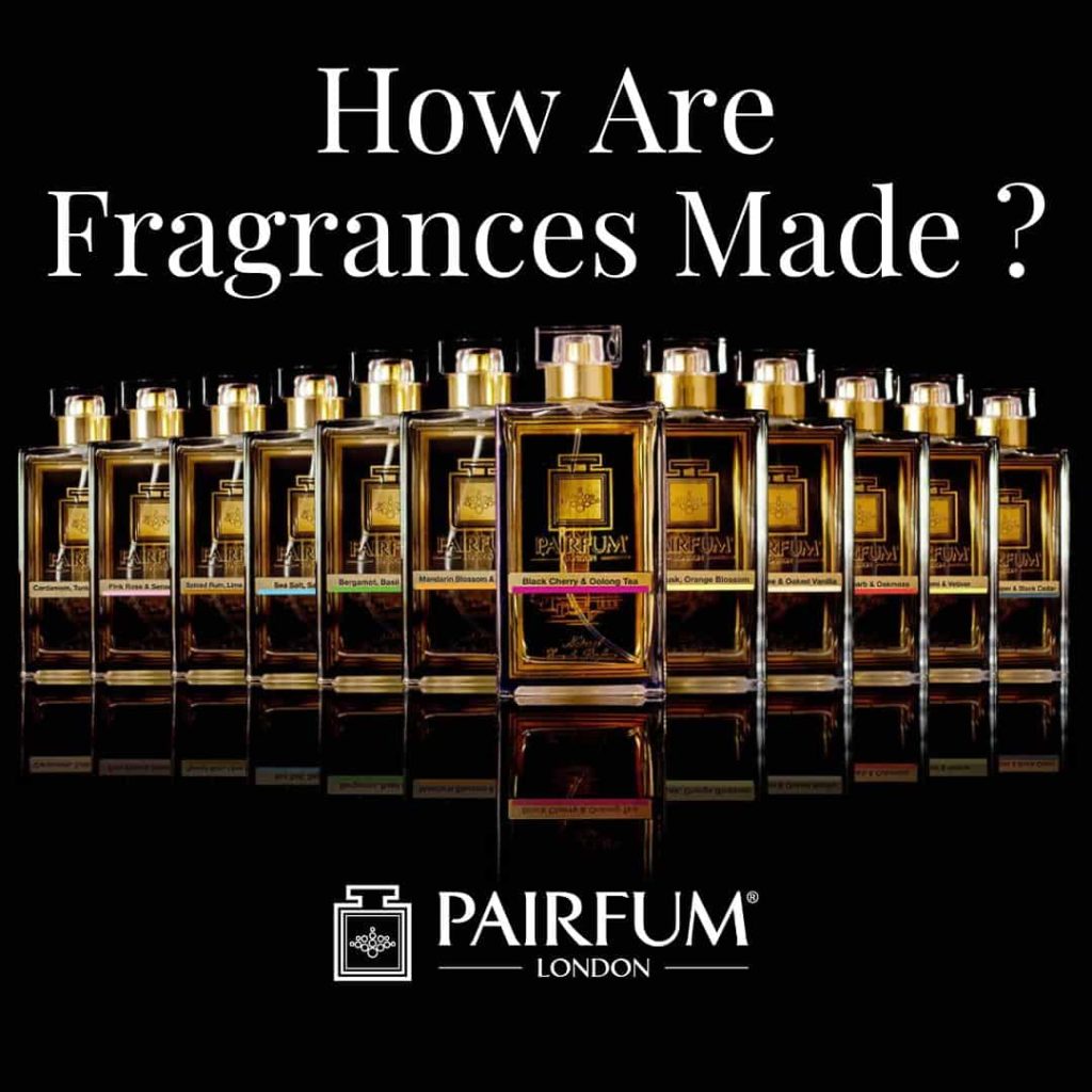 How Are Fragrances Made? The Art and Craft of Perfumery