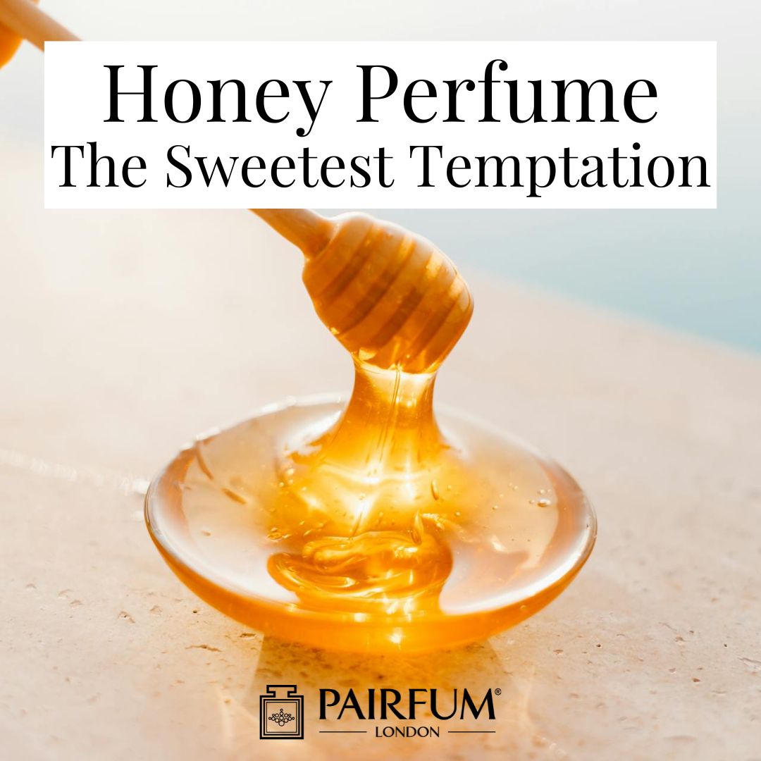 Honey Perfume