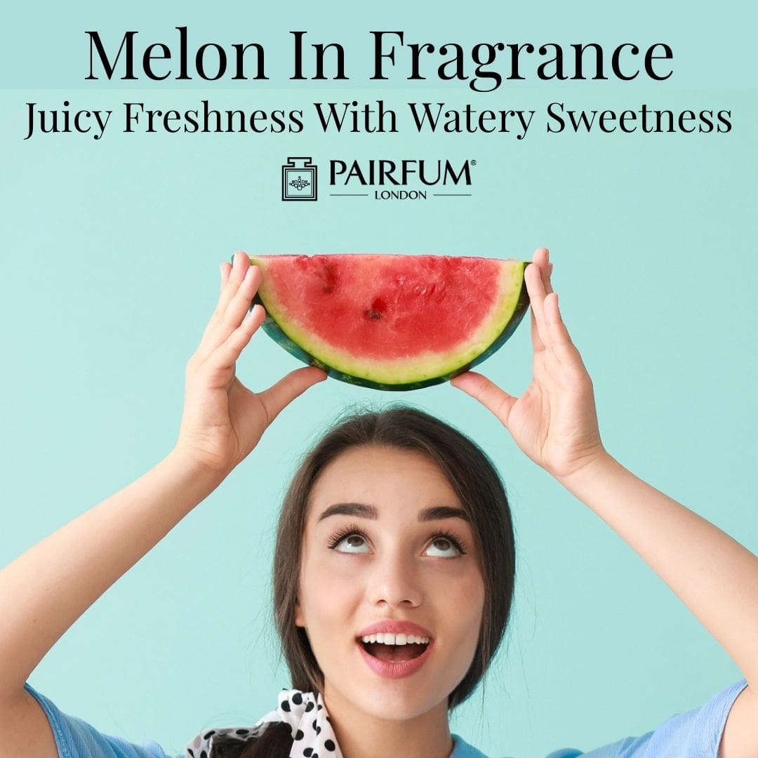 Melon In Fragrance