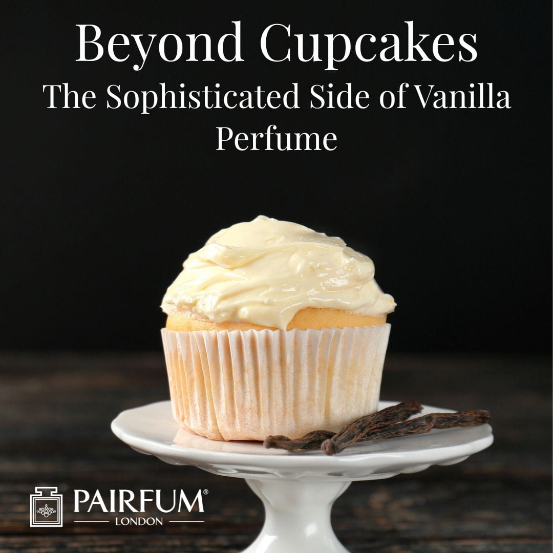 Vanilla Perfume Beyond Cup Cakes