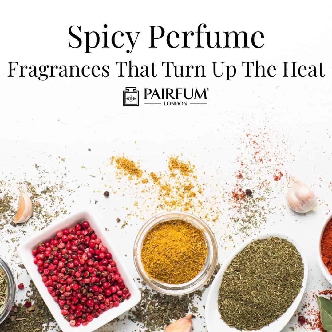 Spicy Perfume