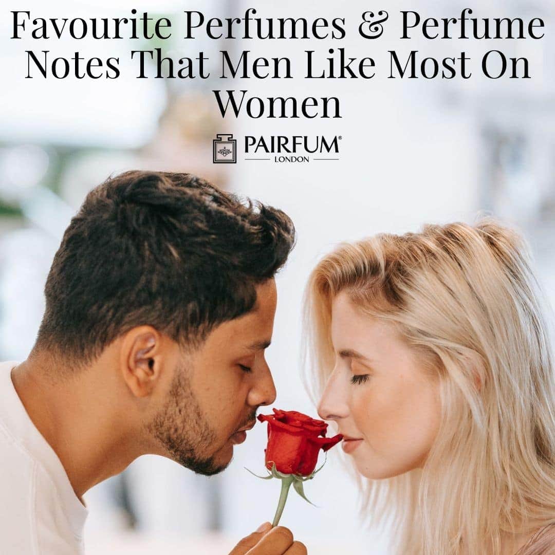 Favourite Perfumes