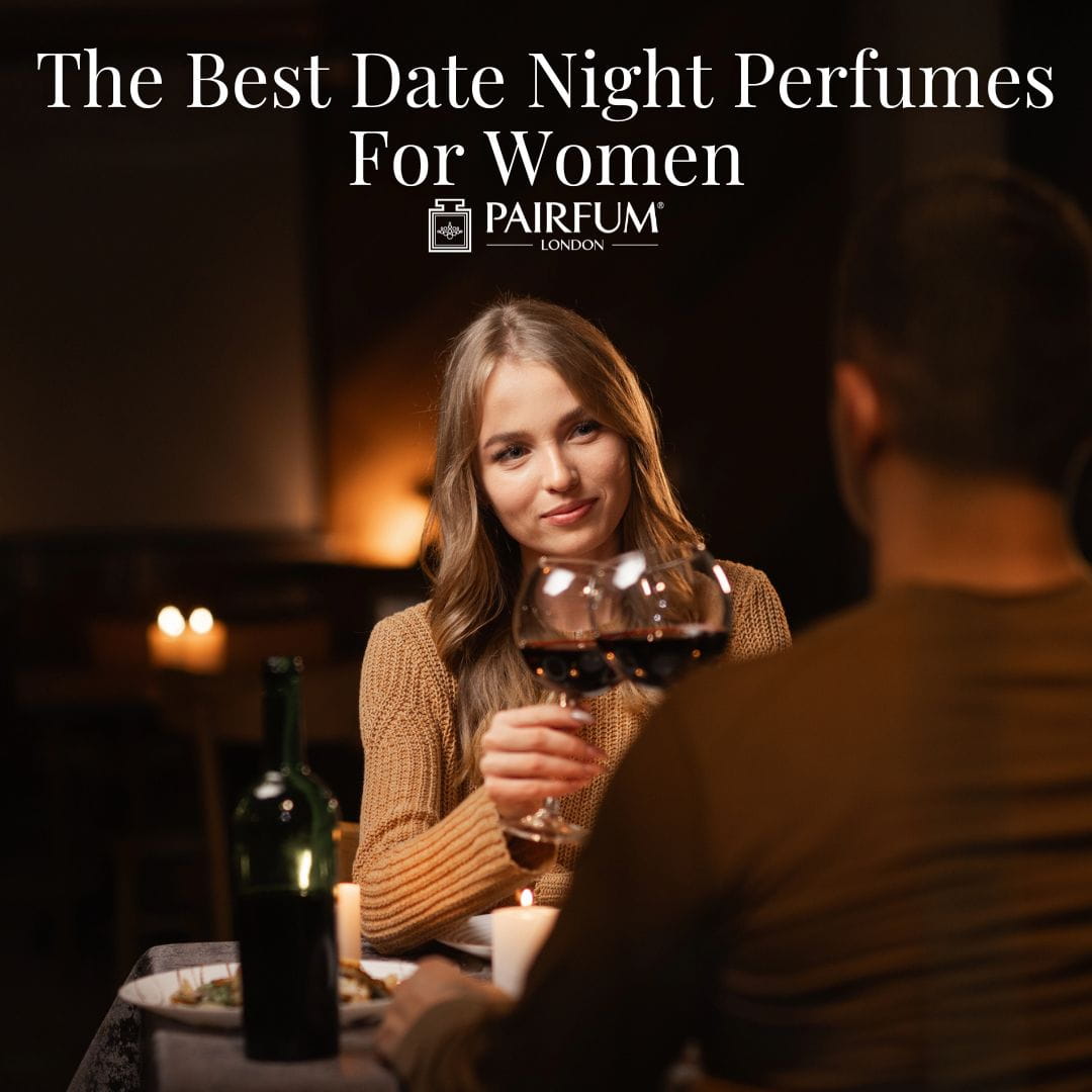 Date Night Perfumes For Women