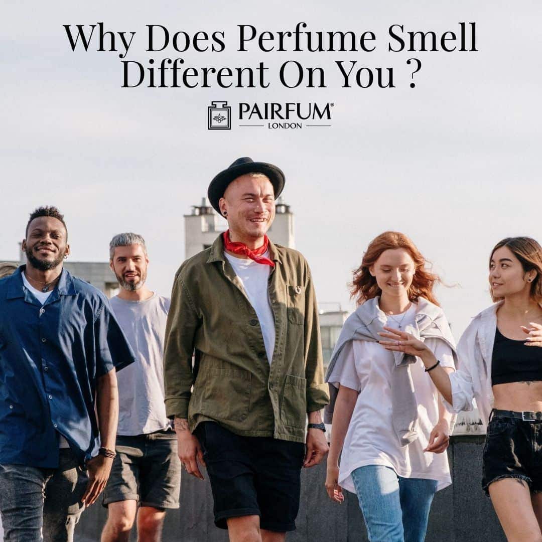 Perfume Smells Different
