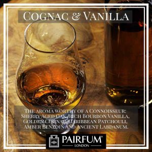 Pairfum London Cognac Vanilla Benzoin Amber Labdanum