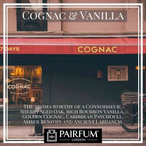 Pairfum London Cognac Vanilla Connoiseur Aroma