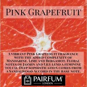 Pairfum London Pink Grapefruit Jasmine Lily Flower