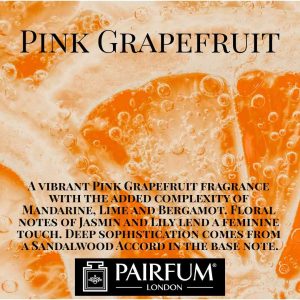 Pairfum London Pink Grapefruit Mandarine