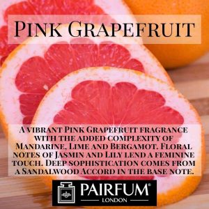 Pairfum London Pink Grapefruit Sandalwood Base Note