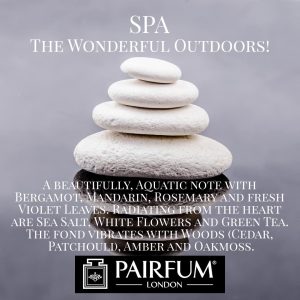 Spa Wonderful Outdoors Pairfum London 10