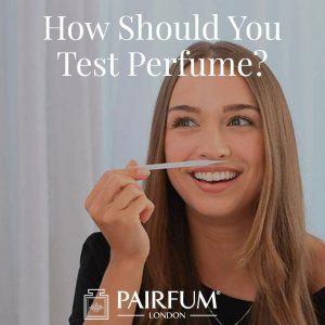 How Test Fragrance