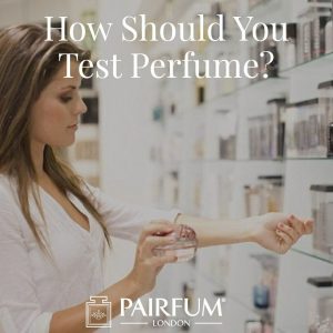 How Test Perfume